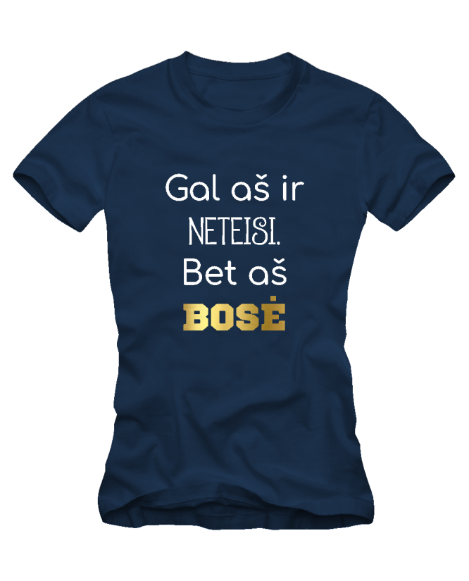 aš bosė aš bosė